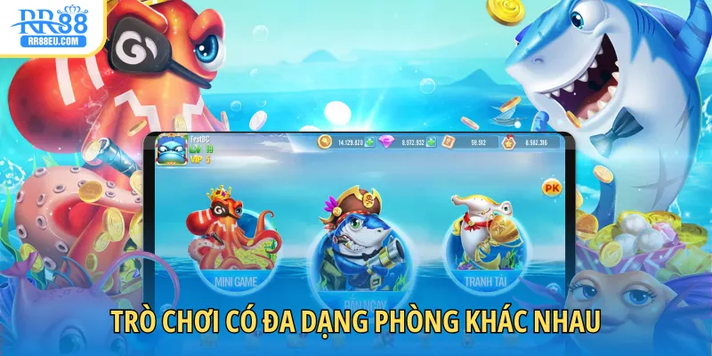 Bắn Cá Long Vương - Chơi Vui Kiếm Tiền Đã Tay Cùng RR88 3 Trò chơi có đa dạng phòng khác nhau giúp bạn khám phá dễ dàng