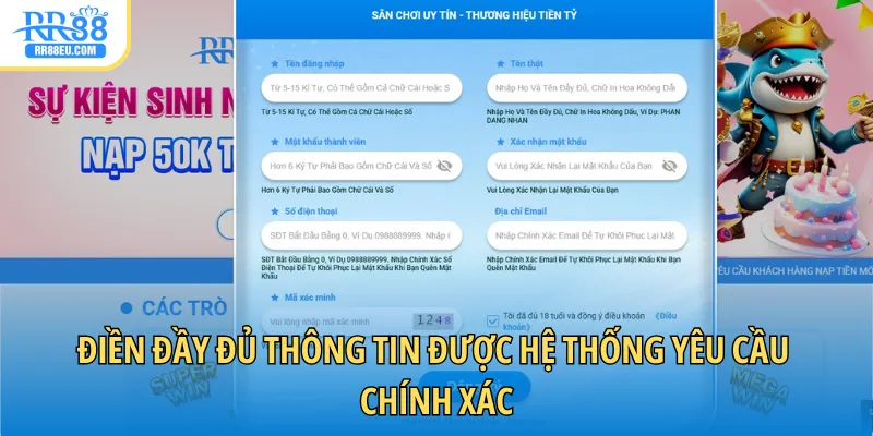Đăng Ký RR88 2 Điền đầy đủ thông tin được hệ thống yêu cầu chính xác