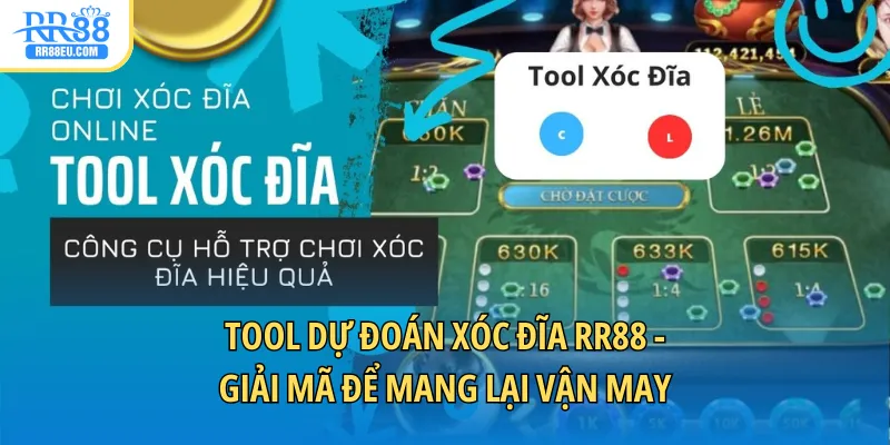 Tool Dự Đoán Xóc Đĩa RR88 - Giải Mã Để Mang Lại Vận May 1 Tool dự đoán xóc đĩa